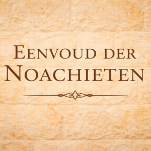 Eenvoud der Noachieten: E-book
